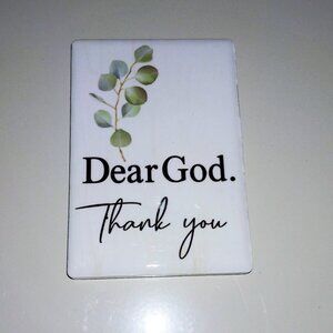 "Dear GOD"  "Thank YOU " Ice Box Magnet !